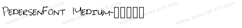 PedersenFont Medium字体转换